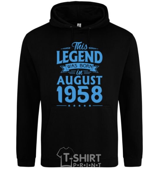 Men`s hoodie This Legend was born in August 1958 black фото