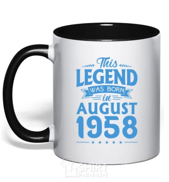 Mug with a colored handle This Legend was born in August 1958 black фото