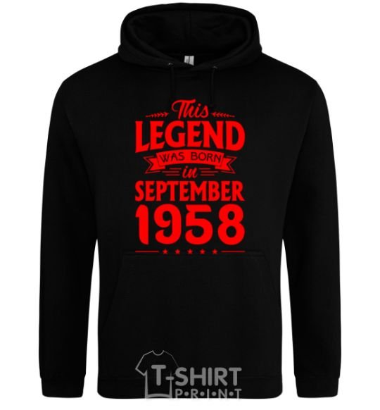 Men`s hoodie This Legend was born in September 1958 black фото