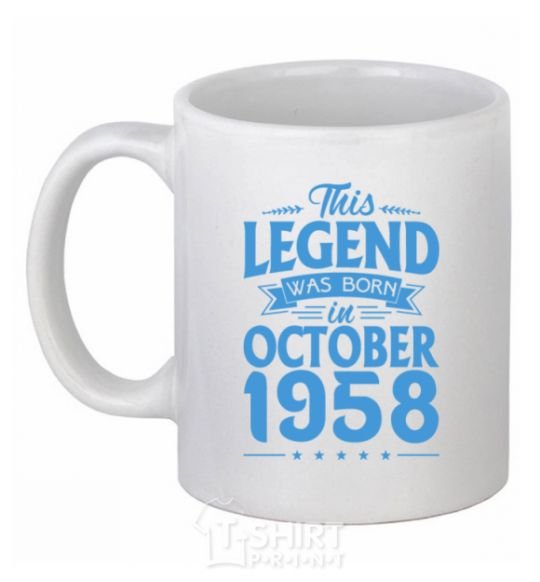 Ceramic mug This Legend was born in October 1958 White фото