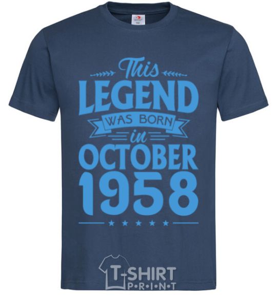 Men's T-Shirt This Legend was born in October 1958 navy-blue фото