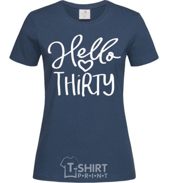 Women's T-shirt Hello thirty navy-blue фото