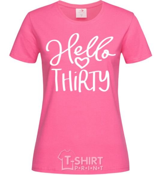 Women's T-shirt Hello thirty heliconia фото