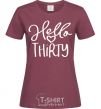 Women's T-shirt Hello thirty burgundy фото