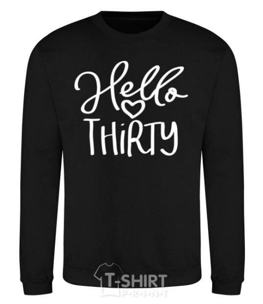 Sweatshirt Hello thirty black фото