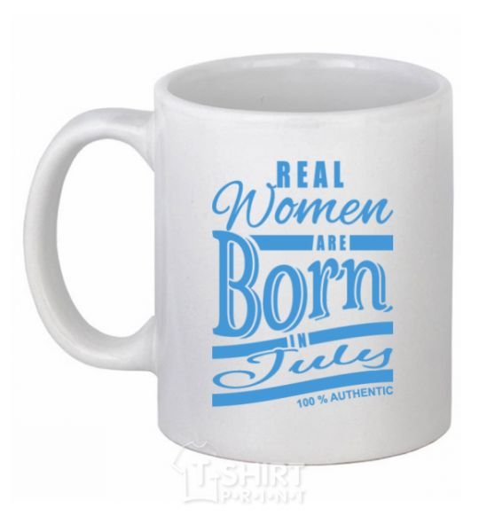 Чашка керамическая Real women are born in July Белый фото