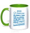 Mug with a colored handle Real women are born in July kelly-green фото
