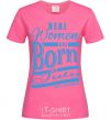 Women's T-shirt Real women are born in July heliconia фото