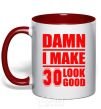 Mug with a colored handle Damn i make 30 look good red фото