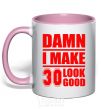 Mug with a colored handle Damn i make 30 look good light-pink фото