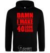 Men`s hoodie Damn i make 40 look good black фото