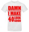 Мужская футболка Damn i make 40 look good Белый фото