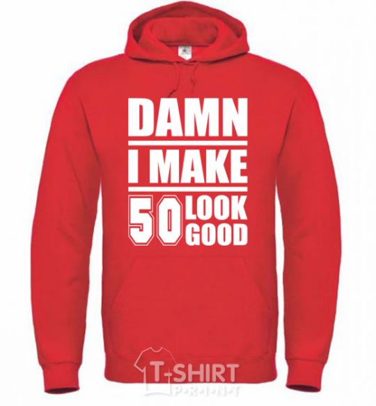 Men`s hoodie Damn i make 50 look good bright-red фото