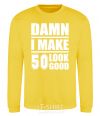 Sweatshirt Damn i make 50 look good yellow фото