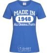 Женская футболка Made in 1948 All Original Parts Ярко-синий фото