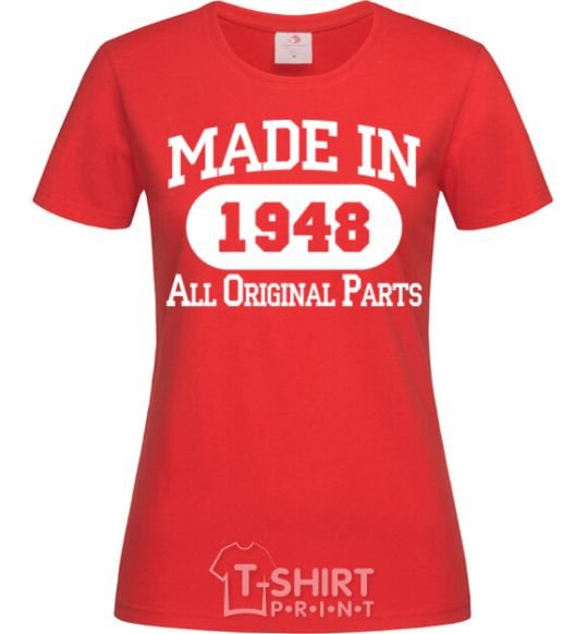 Women's T-shirt Made in 1948 All Original Parts red фото