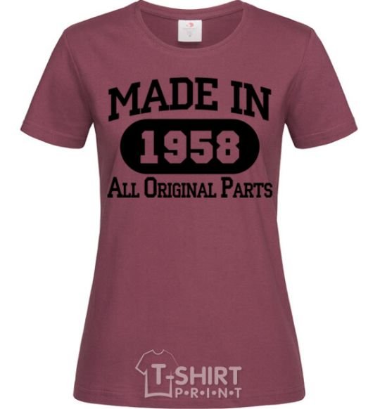 Women's T-shirt Made in 1958 All Original Parts burgundy фото