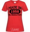 Women's T-shirt Made in 1958 All Original Parts red фото