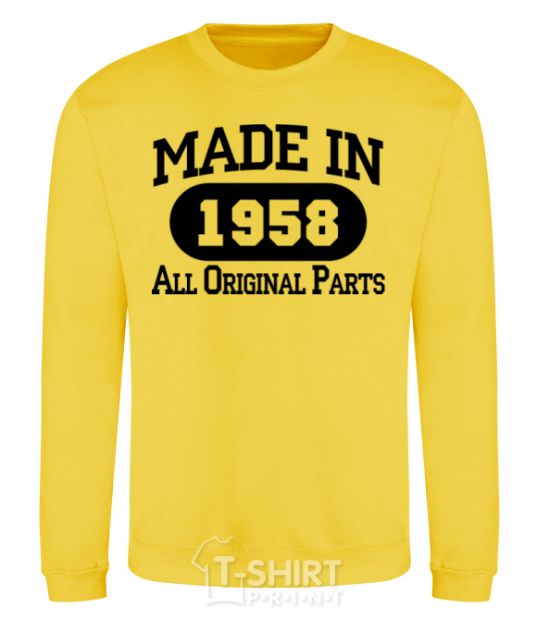 Sweatshirt Made in 1958 All Original Parts yellow фото