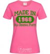Женская футболка Made in 1968 All Original Parts Ярко-розовый фото