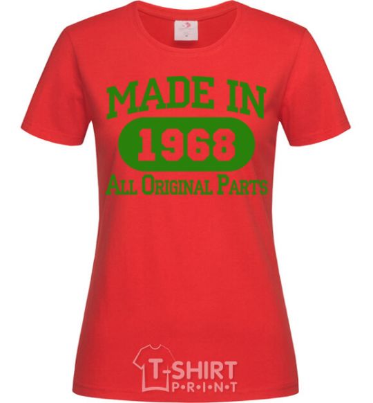 Women's T-shirt Made in 1968 All Original Parts red фото