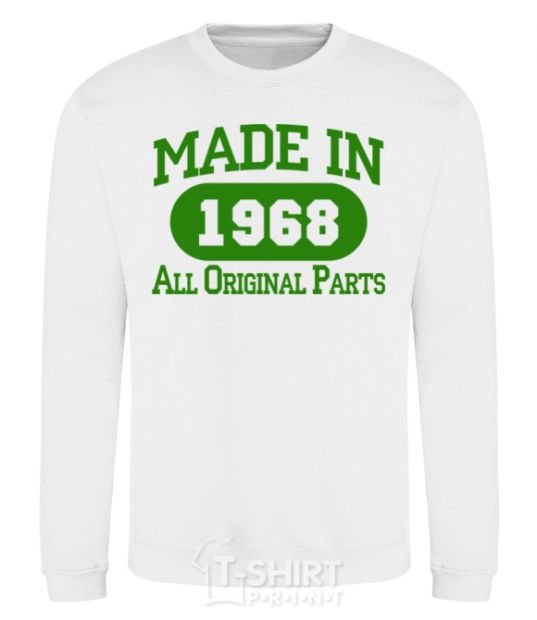 Sweatshirt Made in 1968 All Original Parts White фото