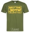 Men's T-Shirt May the 30th be with you millennial-khaki фото