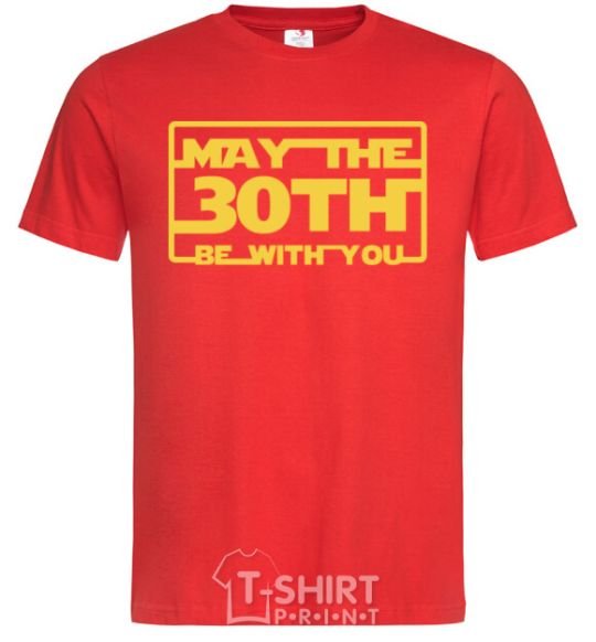 Men's T-Shirt May the 30th be with you red фото
