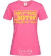 Women's T-shirt May the 30th be with you heliconia фото