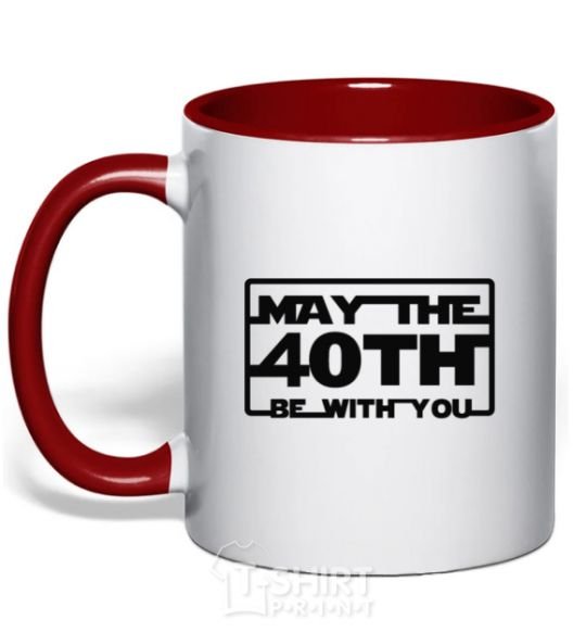 Mug with a colored handle May the 40th be with you red фото