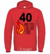 Men`s hoodie 40 and still hot like fire bright-red фото