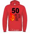 Men`s hoodie 50 and still hot like fire bright-red фото