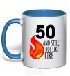 Mug with a colored handle 50 and still hot like fire royal-blue фото