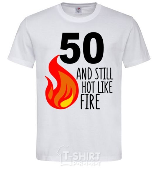 Мужская футболка 50 and still hot like fire Белый фото