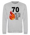 Sweatshirt 70 and still hot like fire sport-grey фото
