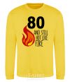 Sweatshirt 80 and still hot like fire yellow фото