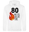 Men`s hoodie 80 and still hot like fire White фото