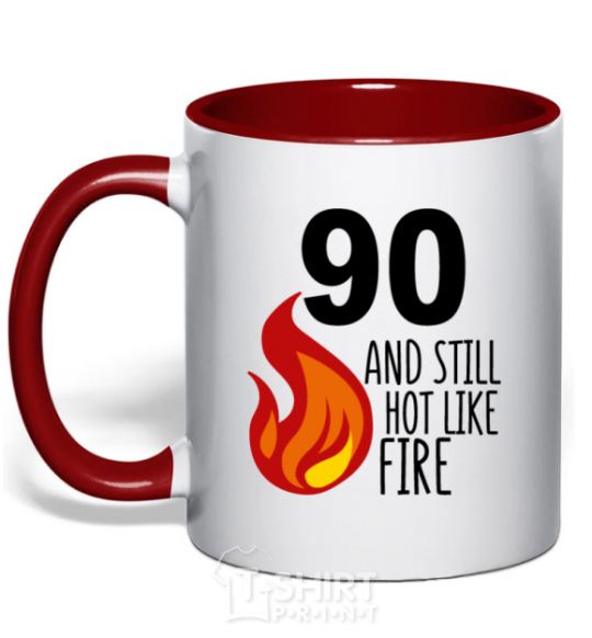 Чашка с цветной ручкой 90 and still hot like fire Красный фото