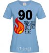 Women's T-shirt 90 and still hot like fire sky-blue фото