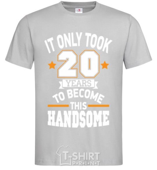 Men's T-Shirt It only took 20 years to become this handsome grey фото