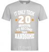 Men's T-Shirt It only took 20 years to become this handsome grey фото