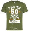 Men's T-Shirt It only took 50 years to become this handsome millennial-khaki фото