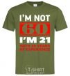 Men's T-Shirt I'm not 60 i'm 21 with 39 years of experience millennial-khaki фото