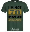 Men's T-Shirt I'm not 70 i'm 21 with 49 years of experience bottle-green фото