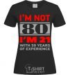 Women's T-shirt I'm not 80 i'm 21 with 59 years of experience black фото