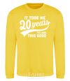 Sweatshirt It took 20 years to look this good yellow фото