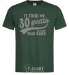 Men's T-Shirt It took me 30 years to look this good bottle-green фото
