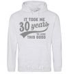 Men`s hoodie It took me 30 years to look this good sport-grey фото