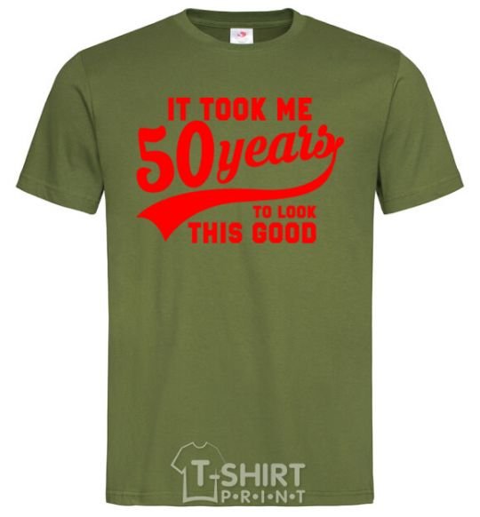Men's T-Shirt It took me 50 years to look this good millennial-khaki фото
