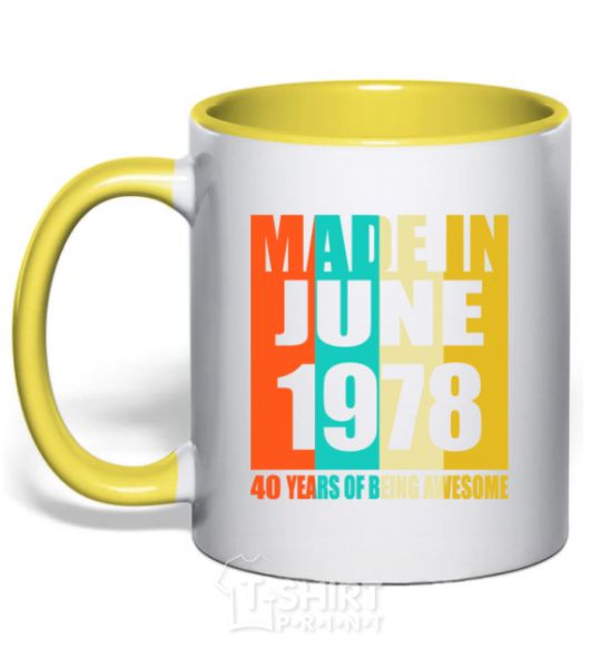 Mug with a colored handle Made in June 1978 40 years of being awesome yellow фото